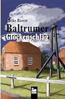 Baltrumer Glockenschlag: Inselkrimi 3864122155 Book Cover
