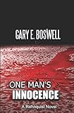 One Man's Innocence: A Rehnquist Novel