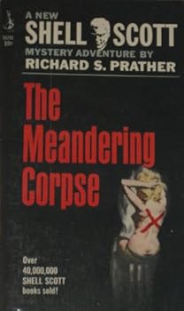 Mass Market Paperback The Meandering Corpse: A Shell Scott Novel Book
