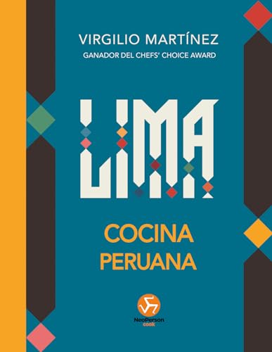 Lima. Cocina peruana (NeoPerson Cook)