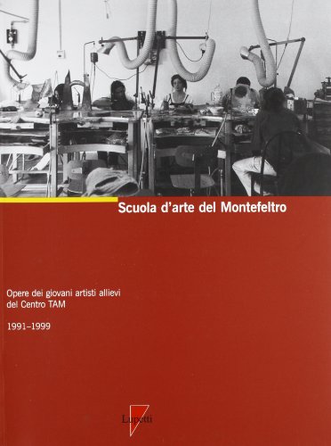 Scuola d\'arte del Montefeltro