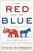 The Red and the Blue: The 1990s and the Birth of Political Tribalism
