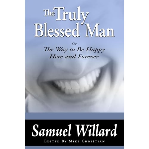 The Truly Blessed Man by Samuel Willard