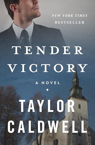 Tender Victory: A Novel