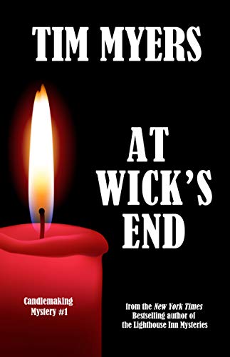 At Wick's End (The Candlemaking Mysteries Book 1)
