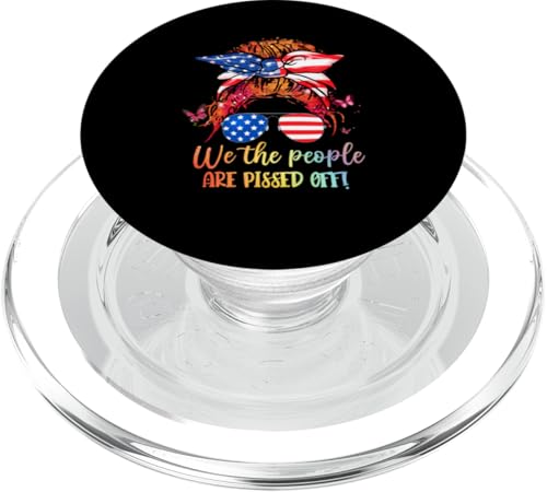 We People Are Pissed Off Patriotic Messy Bun Hair USA-Flagge PopSockets PopGrip für MagSafe