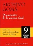  Archivo Gomá : documentos de la Guerra Civil. Vol. 9 (Enero-Marzo 1938)