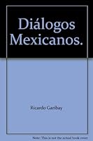 Diálogos Mexicanos. B004X08KXC Book Cover