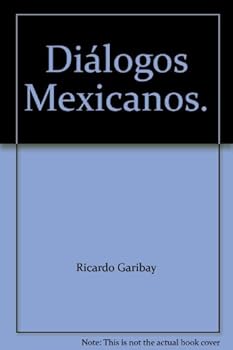 Paperback Diálogos Mexicanos. Book