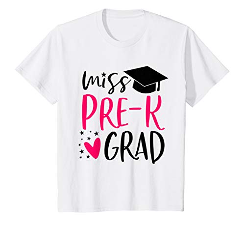 Kids Pre-K Graduation Shirt for Girl 2019 PreK | Miss ...