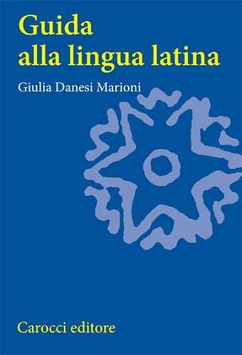  Guida alla lingua latina
