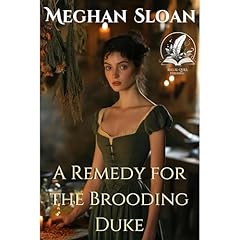 A Remedy for the Brooding Duke Audiolibro Por Meghan Sloan arte de portada