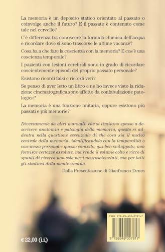 Che Cos'è La Memoria? Normalità E Patologia Dell'atto Di Ricordare - 2