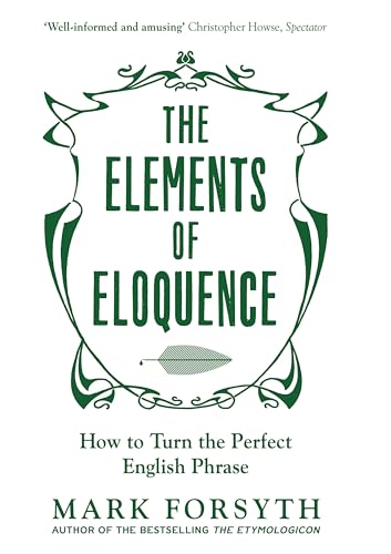 The Elements of Eloquence