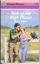 Man Of The High Plains 037302990X Book Cover