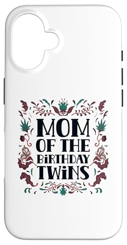 Mom Of The Birthday oq 킢 j  }} X}zP[X iPhone 16 p