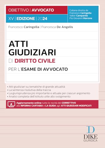 Atti Giudiziari Di Diritto Civile Per L'esame Di Avvocato. Con Aggiornamento Online