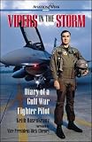 Vipers in the Storm: Diary of a Gulf War Fighter Pilot (Aviation Week Books)