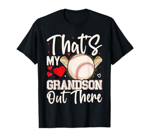 That's My Grandson Out There Baseball Abuela Día de la Madre Camiseta