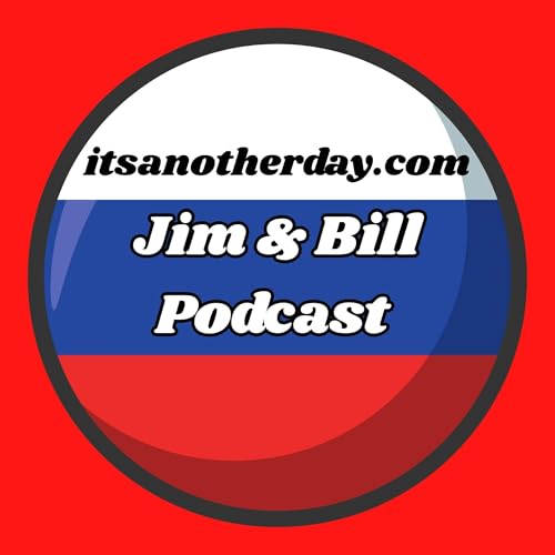 t&rsquo;s going to be a bear of a weekend weatherwise in at least 40 states-we&rsquo;re getting hit with a monster winter snowstorm-we talk about this and more-&ldquo;Jim and Bill (It&rsquo;s Another Day)&rdquo;-Episode 1118