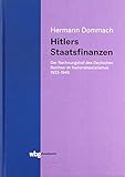  Hitlers Staatsfinanzen: Der Reichsrechnungshof 1933 bis 1945: Der Rechnungshof des Deutschen Reiches im Nationalsozialismus 1933 bis 1945