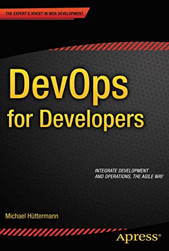 DevOps for Developers (Expert's Voice in Web Development)