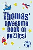 Thomas' Awesome Book Of Puzzles!