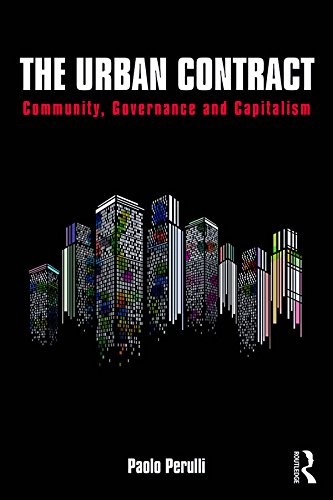 The Urban Contract: Community, Governance and Capitalism
