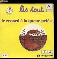 LE RENARD A LA QUEUE PELEE 2210649064 Book Cover