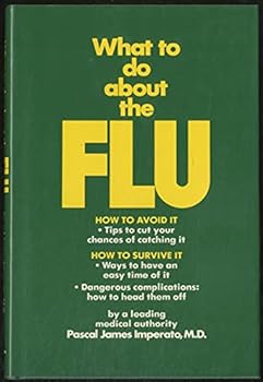 Hardcover What to do about the flu Book