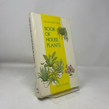 Hardcover The New York Times BOOK OF HOUSE PLANTS Book