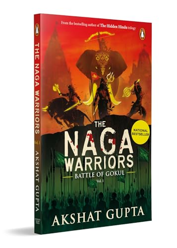 The Naga Warriors 1: Battle of Gokul Vol 1