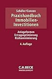  Praxishandbuch Immobilien-Investitionen