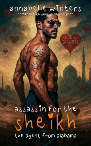 Assassin for the Sheikh: A Royal Billionaire Romance Novel (Curves for Sheikhs Royal Billionaire Romance Novels)