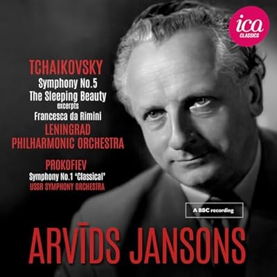 Tchaikovsky: Symphony No. 5, The Sleeping Beauty Op. 66 (Excerpts) & Francesca da Rimini - Prokofiev: Symphony No. 1