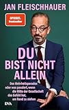 Du bist nicht allein: Das Mehrheitsparadox oder was passiert, wenn die Mitte der Gesellschaft das Gefühl hat, am Rand zu stehen - "SCHREIBEN KANN ER JEDENFALLS" (Süddeutsche Zeitung)