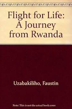 Flight for Life: A Journey from Rwanda