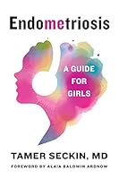 Algopix Similar Product 10 - EndoMEtriosis: A Guide for Girls