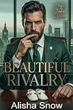 Beautiful Rivalry – Un romanzo d'amore da nemici ad amanti con...