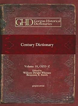 Hardcover Century Dictionary (Vol 10) (Kiraz Historical Dictionaries Archive) Book