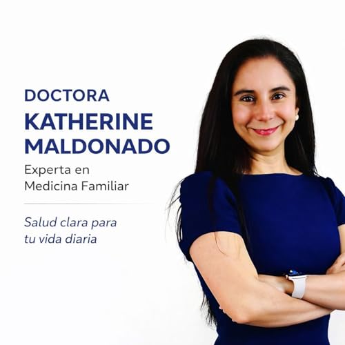 Dra. Katherine Maldonado Salud y Vida cover art