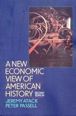 Book cover A New Economic View of American History: From Colonial Times to 1940