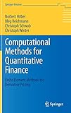  Computational Methods for Quantitative Finance: Finite Element Methods for Derivative Pricing (Springer Finance)