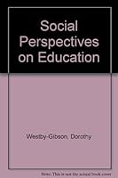 Social Perspectives on Education 047193495X Book Cover