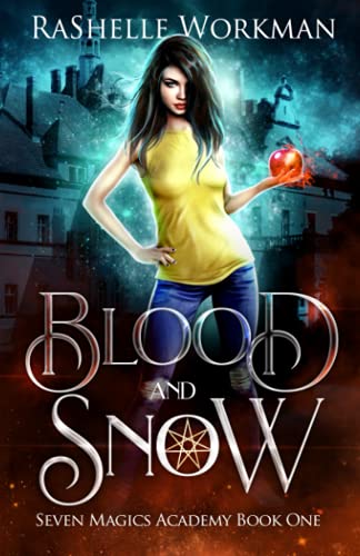 Blood and Snow (Seven Magics Academy)