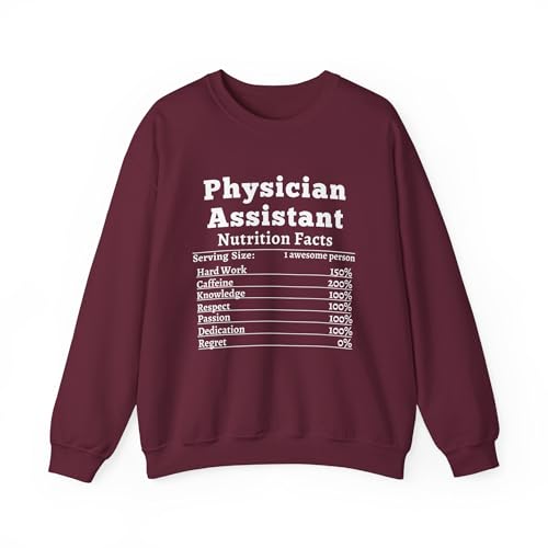 Physician Assistant Nutrition Facts Crewneck Sweatshirt Gift for Healthcare Professionals Nursing School Sweatshirt