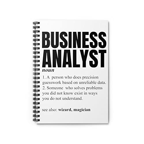 Spiral-Notizbuch Neuheit Business Analyst Comical Beschreibung Bedeutung Sprüche Urkomisch Einheitsgröße