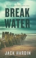 Breakwater: An Ellie O'Conner Novel 1093620951 Book Cover