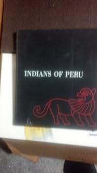Unknown Binding Indians of Peru. Photographs Book