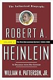 Robert A. Heinlein: In Dialogue with His Century: The Man Who Learned Better, 1948–1988